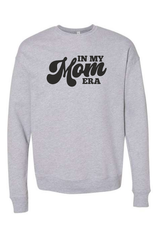 In My Mom Era Crewneck Sweatshirt