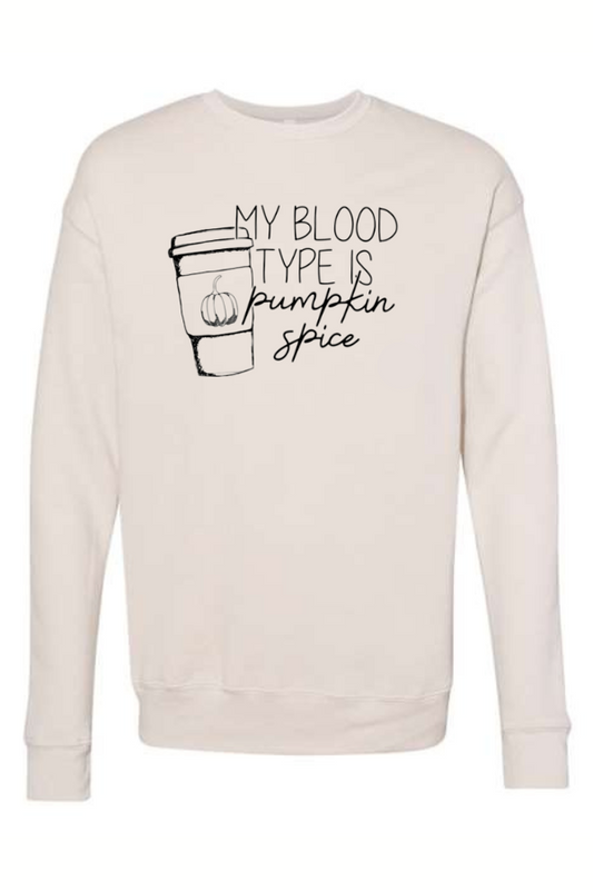 Pumpkin Spice Blood Type Crewneck Sweatshirt