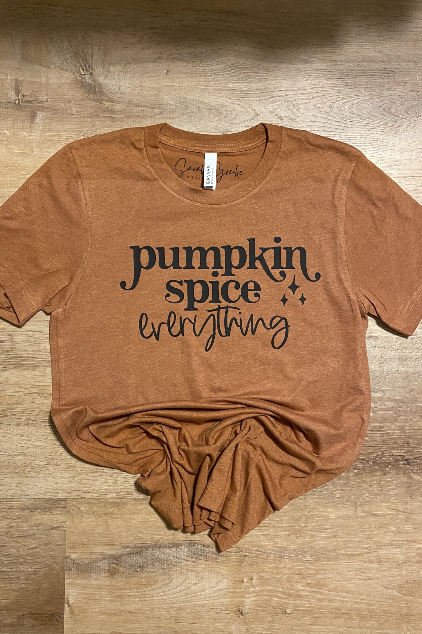 *SALE* Pumpkin Spice Everything Tee